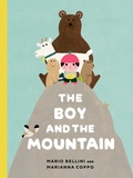 Cover: The Boy and the Mountain - Tundra Books