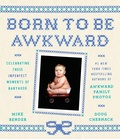 Cover: Born to Be Awkward - Crown