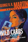 Cover: George R. R. Martin Presents Wild Cards: Ante Up - Random House Worlds