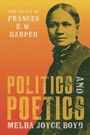 Cover: Politics and Poetics - Wayne State University Press