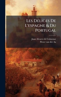 Abbildung von: Les DA(c)lices De L'espagne & Du Portugal - Hutson Street Press
