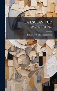 Abbildung von: La Esclavitud Moderna... - Hutson Street Press