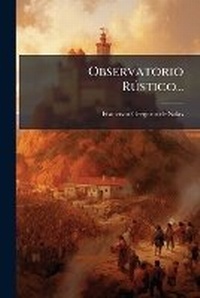 Abbildung von: Observatorio RA degreesstico... - Hutson Street Press
