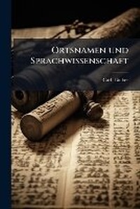 Abbildung von: Ortsnamen und Sprachwissenschaft - Hutson Street Press