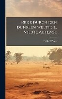 Abbildung von: Reise durch den dunklen Weltteil, Vierte Auflage - Hutson Street Press