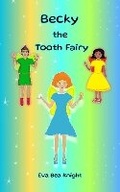 Cover: Becky the Tooth Fairy - Eva Bea Knight