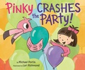 Cover: Pinky Crashes the Party! - Crown Books for Young Readers