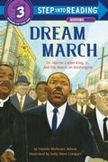 Cover: Dream March: Dr. Martin Luther King, Jr., and the March on Washington - Random House Children's Books