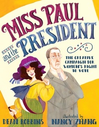 Abbildung von: Miss Paul and the President - Knopf Books for Young Readers