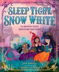 Cover: Sleep Tight, Snow White - Knopf Books for Young Readers