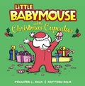 Cover: Little Babymouse and the Christmas Cupcakes - Random House Books for Young Readers