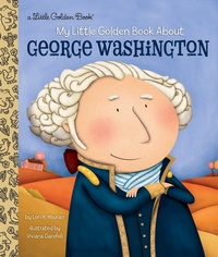 Abbildung von: George Washington: A Little Golden Book Biography - Golden Books