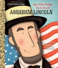 Cover: Abraham Lincoln: A Little Golden Book Biography - Golden Books