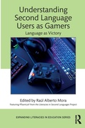 Cover: Understanding Second Language Users as Gamers - Routledge
