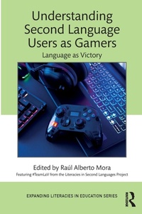Enlarge image Cover: Understanding Second Language Users as Gamers - Routledge