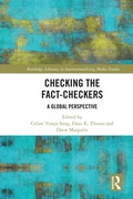 Cover: Checking the Fact-Checkers - Routledge
