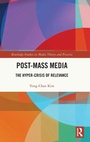 Cover: Post-Mass Media - Routledge