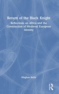 Cover: Return of the Black Knight - Routledge