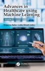 Cover: Advances in Healthcare using Machine Learning - CRC Press