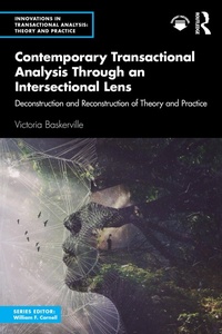 Enlarge image Cover: Contemporary Transactional Analysis Through an Intersectional Lens - Routledge
