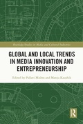 Cover: Global and Local Trends in Media Innovation and Entrepreneurship - Routledge