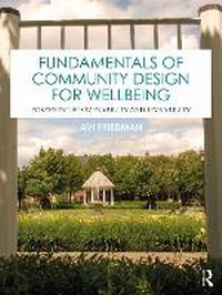 Abbildung von: Fundamentals of Community Design for Wellbeing - Routledge
