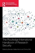 Cover: The Routledge International Handbook of Research Security - Routledge
