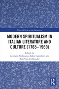 Cover: Modern Spiritualism in Italian Literature and Culture (1765-1969) - Routledge