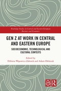 Cover: Gen Z at Work in Central and Eastern Europe - Routledge