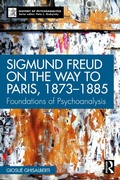 Cover: Sigmund Freud on the Way to Paris, 1873-1885 - Routledge