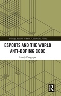 Cover: Esports and the World Anti-Doping Code - Routledge