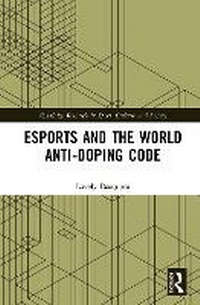 Abbildung von: Esports and the World Anti-Doping Code - Routledge