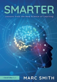 Bild: Smarter: Lessons from the New Science of Learning - Routledge