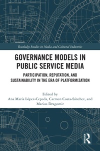 Enlarge image Cover: Governance Models in Public Service Media - Routledge