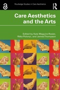 Cover: Care Aesthetics and the Arts - Routledge