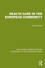 Cover: Health Care in the European Community - Routledge