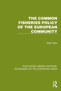 Cover: The Common Fisheries Policy of the European Community - Routledge