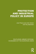 Bild: Protection and Industrial Policy in Europe - Routledge