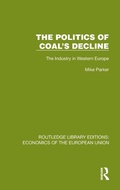 Cover: The Politics of Coal's Decline - Routledge