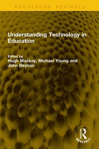 Enlarge image Cover: Understanding Technology in Education - Routledge