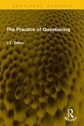Cover: The Practice of Questioning - Routledge