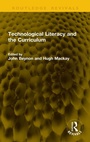 Cover: Technological Literacy and the Curriculum - Routledge