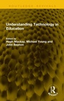 Cover: Understanding Technology in Education - Routledge