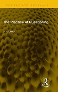 Cover: The Practice of Questioning - Routledge