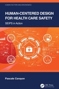 Cover: Human-Centered Design for HealthCare Safety - CRC Press