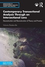 Cover: Contemporary Transactional Analysis Through an Intersectional Lens - Routledge