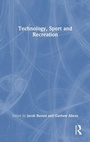 Cover: Technology, Sport and Recreation - Routledge