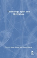 Cover: Technology, Sport and Recreation - Routledge