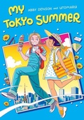 Cover: My Tokyo Summer: A Graphic Novel - Scholastic US