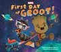 Cover: First Day of Groot! - Disney - RHCB